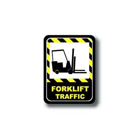 Ergomat 12in x 9in RECTANGLE SIGNS - Forklift Traffic DSV-SIGN 108 #0391 -UEN